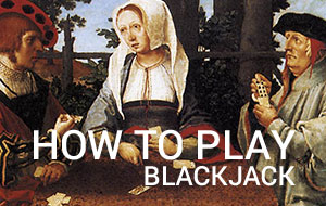 How to play blackjack