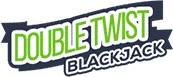 Double Twist Blackjack